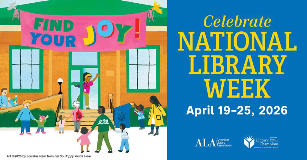 Find Your Joy NationalLibrary Week April 19-25, 2026